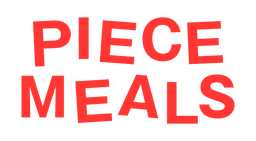 Piece Meals